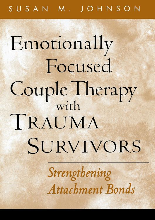 Produktbild: Emotionally Focused Couple Therapy with Trauma Survivors