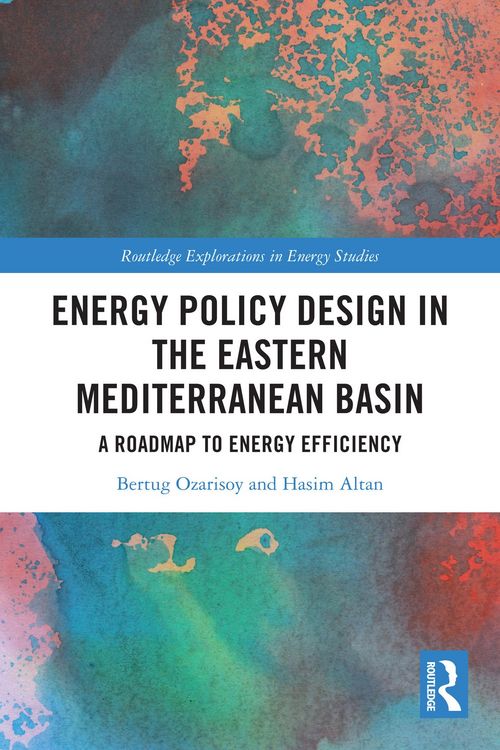 Produktbild: Energy Policy Design in the Eastern Mediterranean Basin