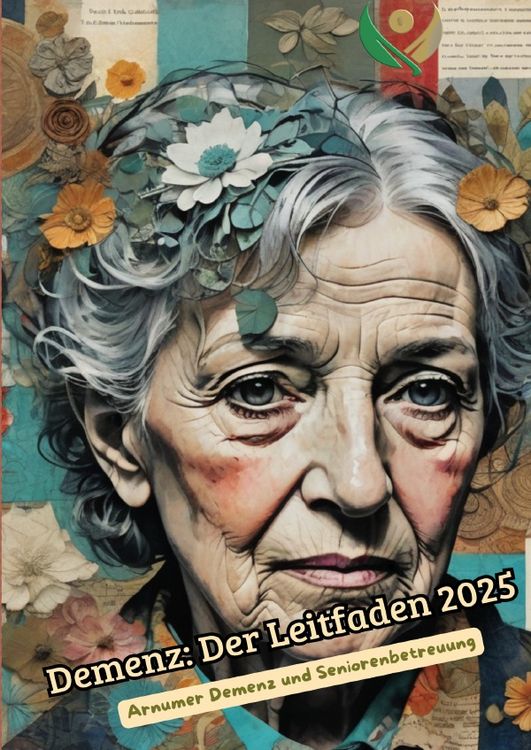 Produktbild: Demenz: Ein umfassender Leitfaden 2025