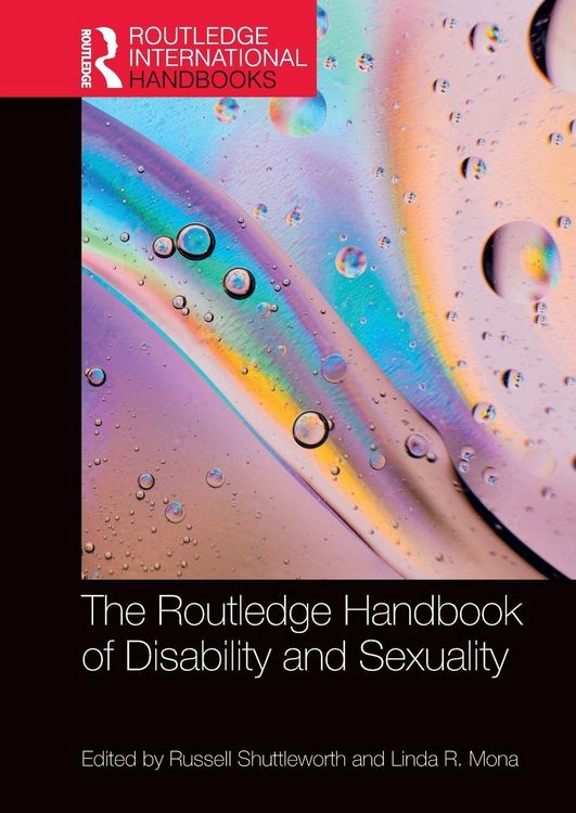 Produktbild: The Routledge Handbook of Disability and Sexuality