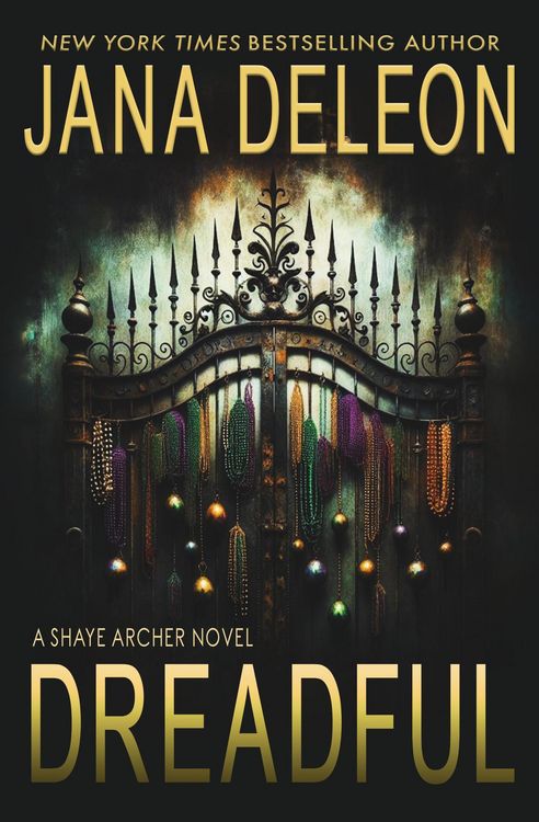 Produktbild: Dreadful (Shaye Archer Series, #6)
