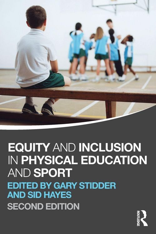 Produktbild: Equity and Inclusion in Physical Education and Sport