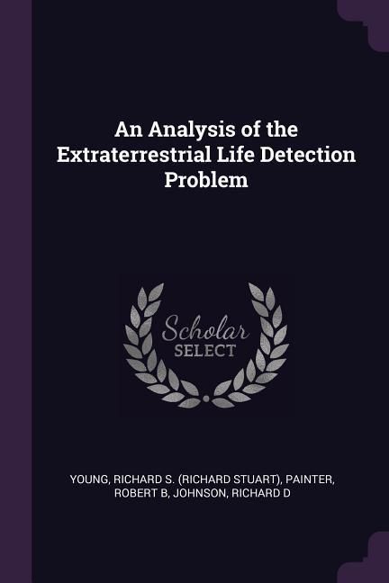 Produktbild: An Analysis of the Extraterrestrial Life Detection Problem