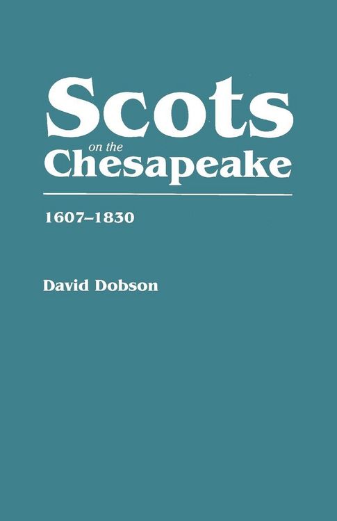 Produktbild: Scots on the Chesapeake, 1607-1830