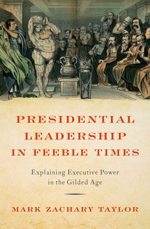 Produktbild: Presidential Leadership in Feeble Times