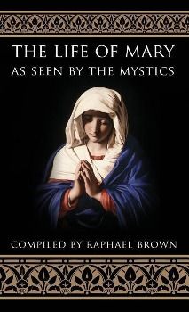 Produktbild: The Life of Mary As Seen By the Mystics