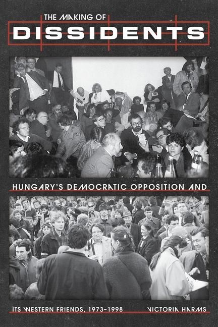 Produktbild: Harms, V: Making of Dissidents
