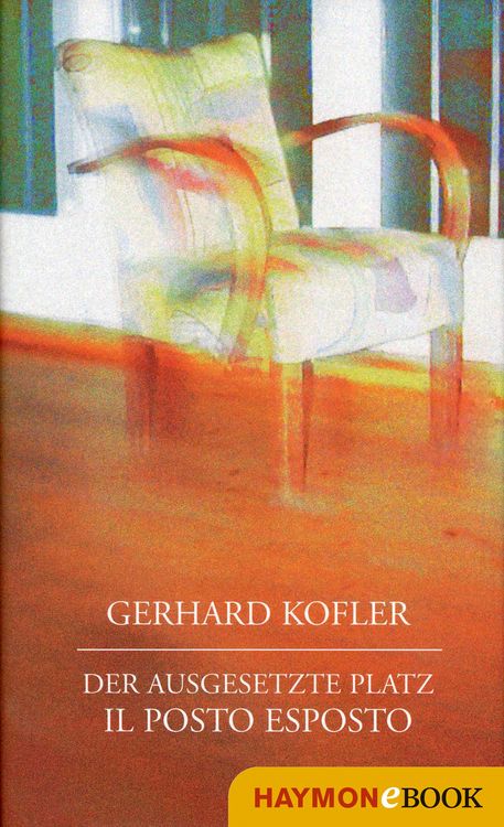 Produktbild: Der ausgesetzte Platz/Il posto esposto