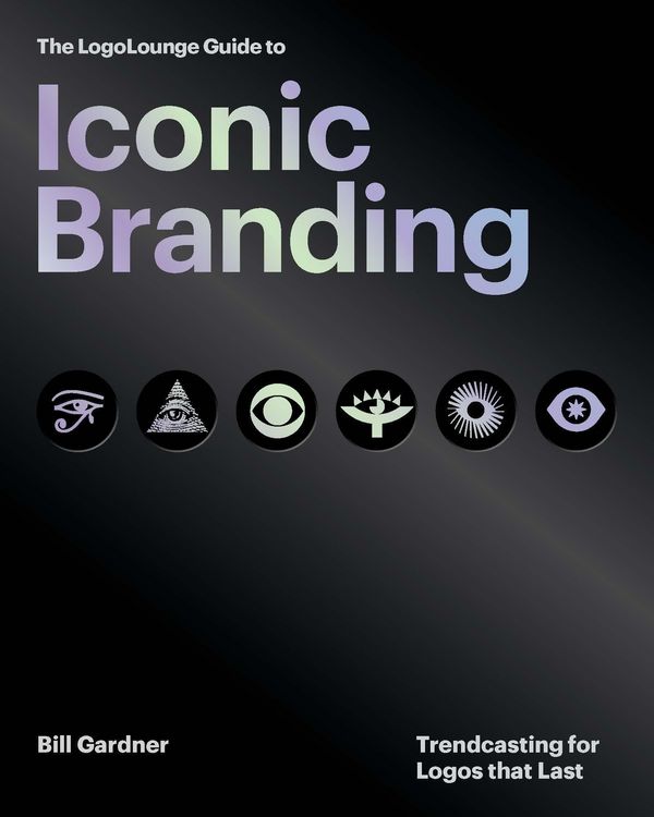 Produktbild: The LogoLounge Guide to Iconic Branding