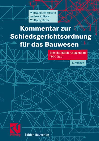 Produktbild: Kommentar zur Schiedsgerichtsordnung f&uuml;r das Bauwesen