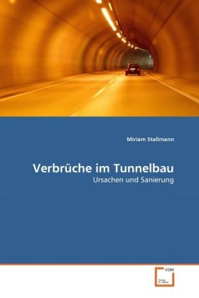 Produktbild: Stallmann, M: Verbr&uuml;che im Tunnelbau