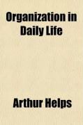 Produktbild: Organization in Daily Life; An Essay