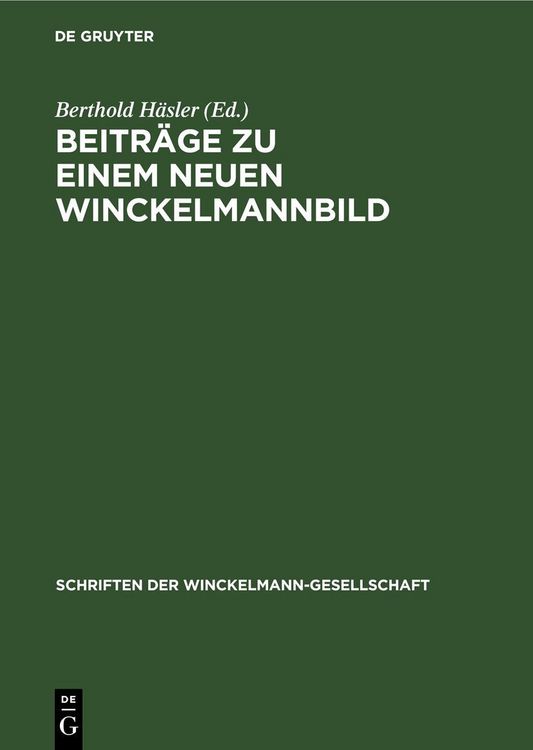 Produktbild: Beitr&auml;ge zu einem neuen Winckelmannbild