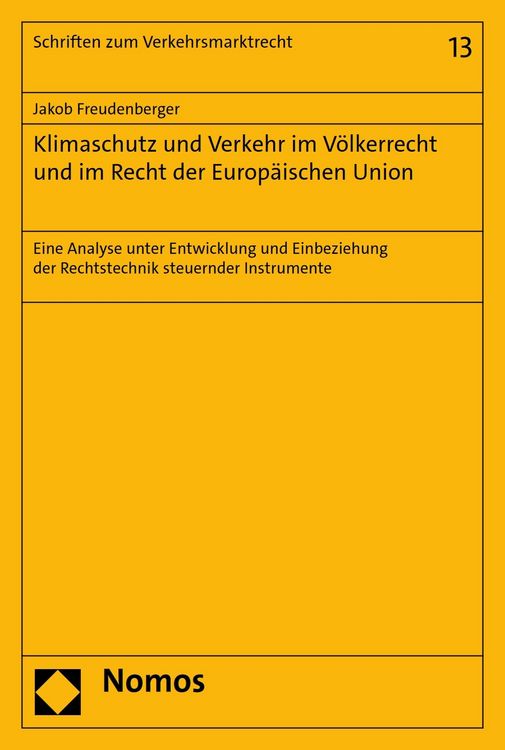 Produktbild: Klimaschutz und Verkehr im V&ouml;lkerrecht und im Recht der Europ&auml;ischen Union