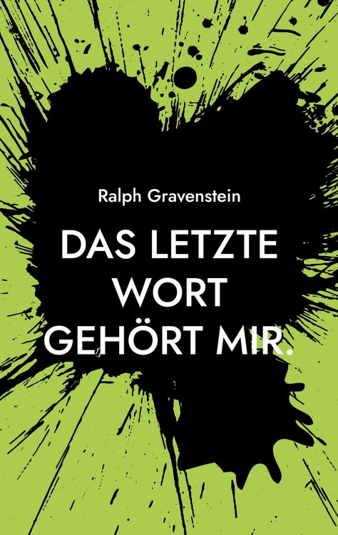 Produktbild: Das letzte Wort geh&ouml;rt mir.