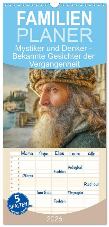 Produktbild: Familienplaner 2026 - Mystiker und Denker - Bekannte Gesichter der Vergangenheit mit 5 Spalten (Wandkalender, 21 x 45 cm) CALVENDO