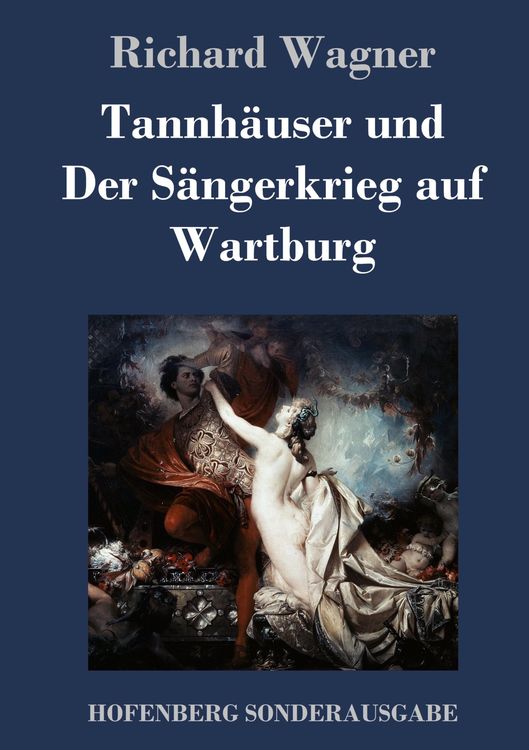 Produktbild: Tannh&auml;user und Der S&auml;ngerkrieg auf Wartburg