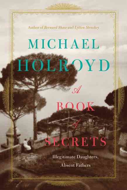 Produktbild: A Book of Secrets: Illegitimate Daughters, Absent Fathers
