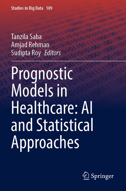 Produktbild: Prognostic Models in Healthcare: AI and Statistical Approaches