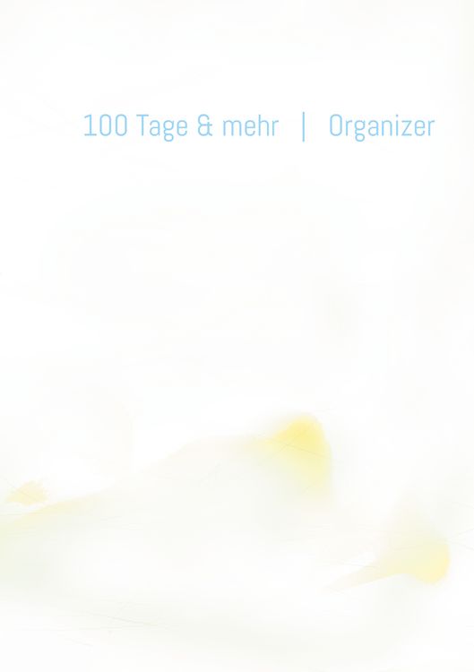 Produktbild: 100 Tage & mehr
