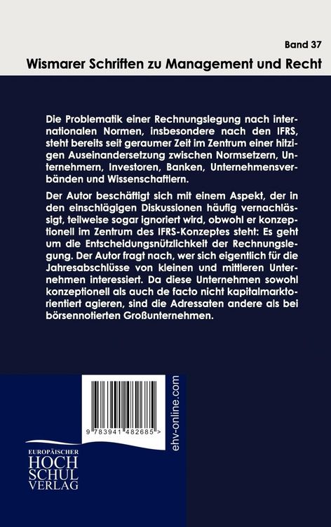 Produktbild: Anforderungen an die externe Berichterstattung nach IFRS unter Ber&uuml;cksichtigung des Entwurfs des IASB zur internationalen Rechnungslegung von KMU