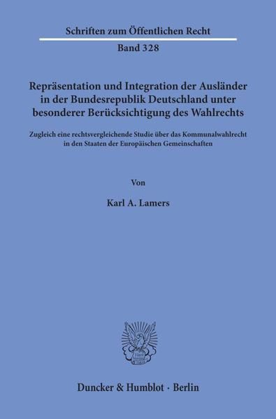 Produktbild: Repr&auml;sentation und Integration der Ausl&auml;nder in der Bundesrepublik Deutschland unter besonderer Ber&uuml;cksichtigung des Wahlrechts.