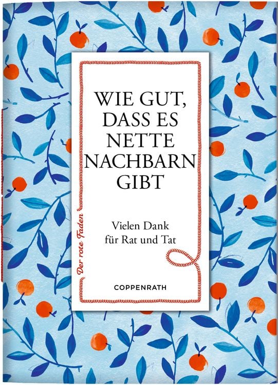 Produktbild: Wie gut, dass es nette Nachbarn gibt