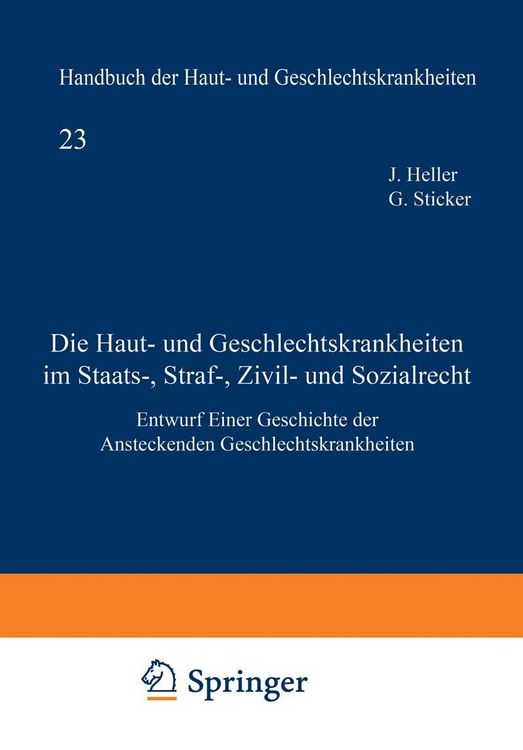 Produktbild: Die Haut- und Geschlechtskrankheiten im Staats-, Straf-, Zivil- und Sozialrecht