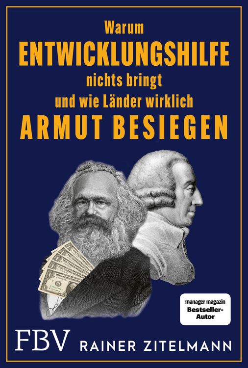 Produktbild: Warum Entwicklungshilfe nichts bringt und wie L&auml;nder wirklich Armut besiegen