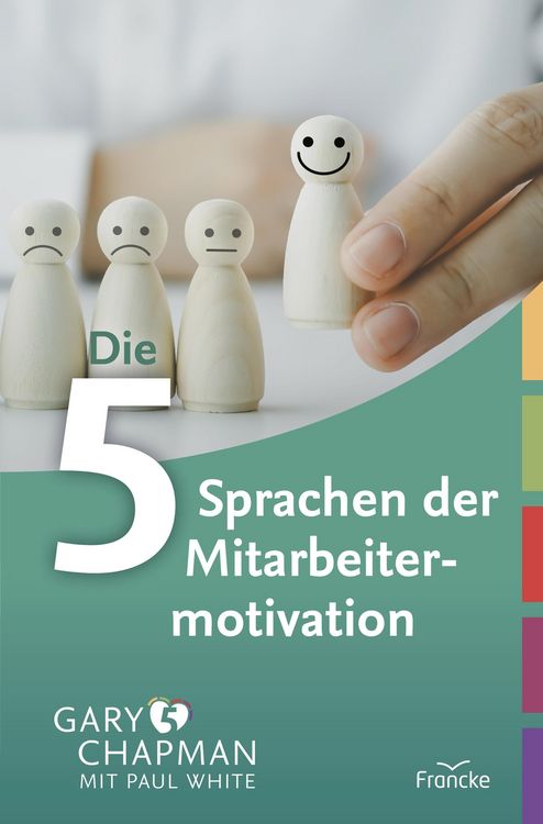 Produktbild: Die 5 Sprachen der Mitarbeitermotivation