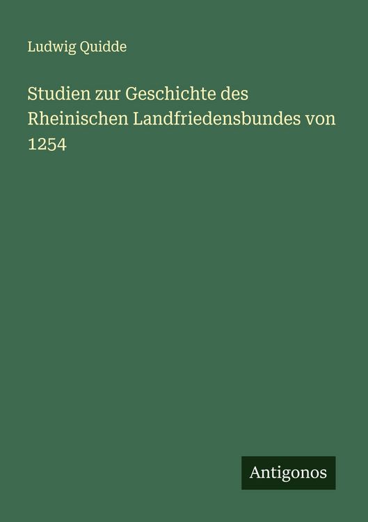 Produktbild: Studien zur Geschichte des Rheinischen Landfriedensbundes von 1254