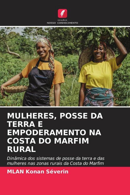 Produktbild: Mulheres, Posse Da Terra E Empoderamento Na Costa Do Marfim Rural