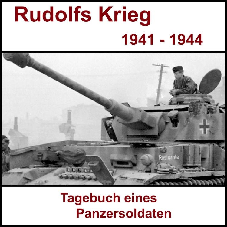Produktbild: Rudolfs Krieg - Tagebuch eines Panzersoldaten