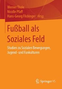 Produktbild: Fu&szlig;ball als Soziales Feld