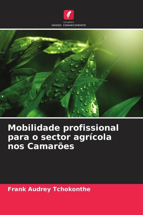 Produktbild: Mobilidade profissional para o sector agr&iacute;cola nos Camar&otilde;es