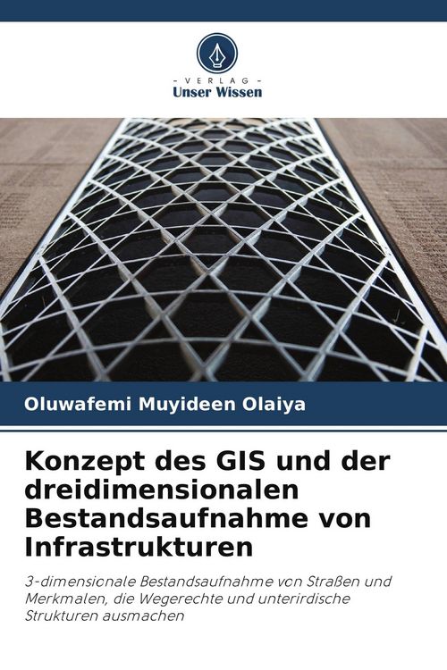 Produktbild: Konzept des GIS und der dreidimensionalen Bestandsaufnahme von Infrastrukturen
