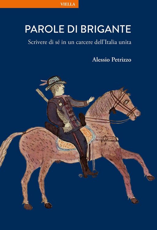 Produktbild: Parole di brigante. Scrivere di s&eacute; in un carcere dell'Italia unita