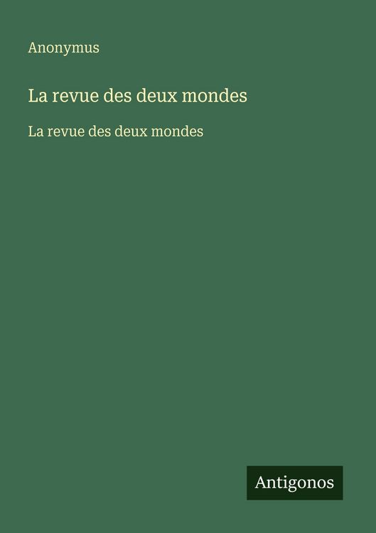 Produktbild: La revue des deux mondes