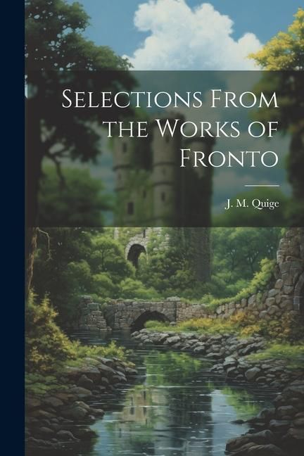 Produktbild: Selections From the Works of Fronto