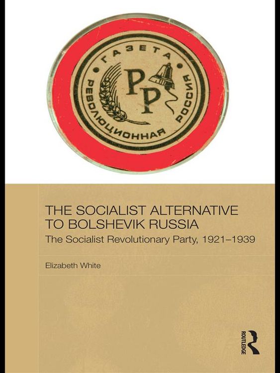 Produktbild: The Socialist Alternative to Bolshevik Russia
