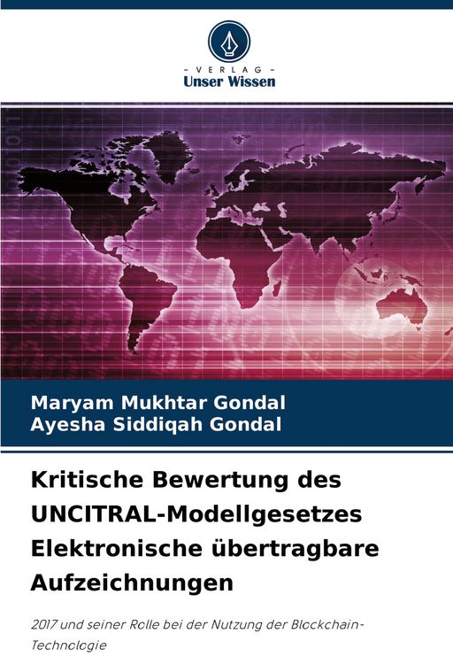Produktbild: Kritische Bewertung des UNCITRAL-Modellgesetzes Elektronische &uuml;bertragbare Aufzeichnungen