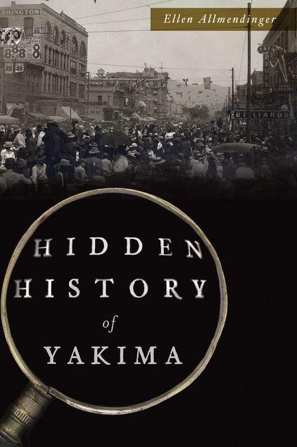 Produktbild: Hidden History of Yakima
