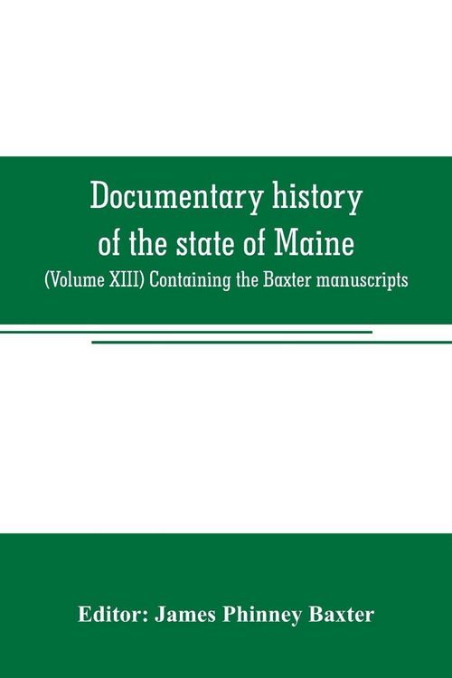 Produktbild: Documentary history of the state of Maine
