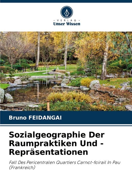 Produktbild: Sozialgeographie Der Raumpraktiken Und - Repr&auml;sentationen