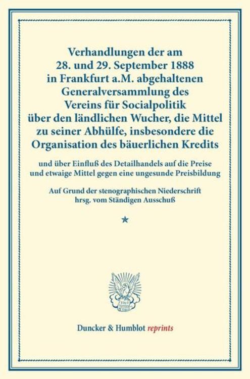Produktbild: Verhandlungen der am 28. und 29. September 1888 in Frankfurt a.M. abgehaltenen Generalversammlung des Vereins f&uuml;r Socialpolitik &uuml;ber den l&auml;ndlichen Wu