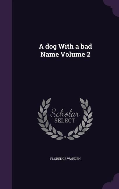 Produktbild: A dog With a bad Name Volume 2