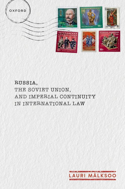 Produktbild: Russia, the Soviet Union, and Imperial Continuity in International Law