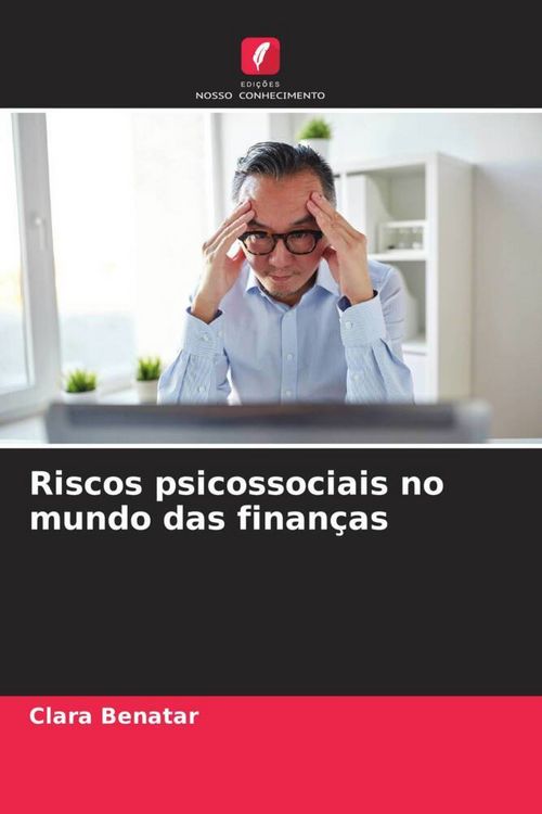 Produktbild: Riscos psicossociais no mundo das finan&ccedil;as