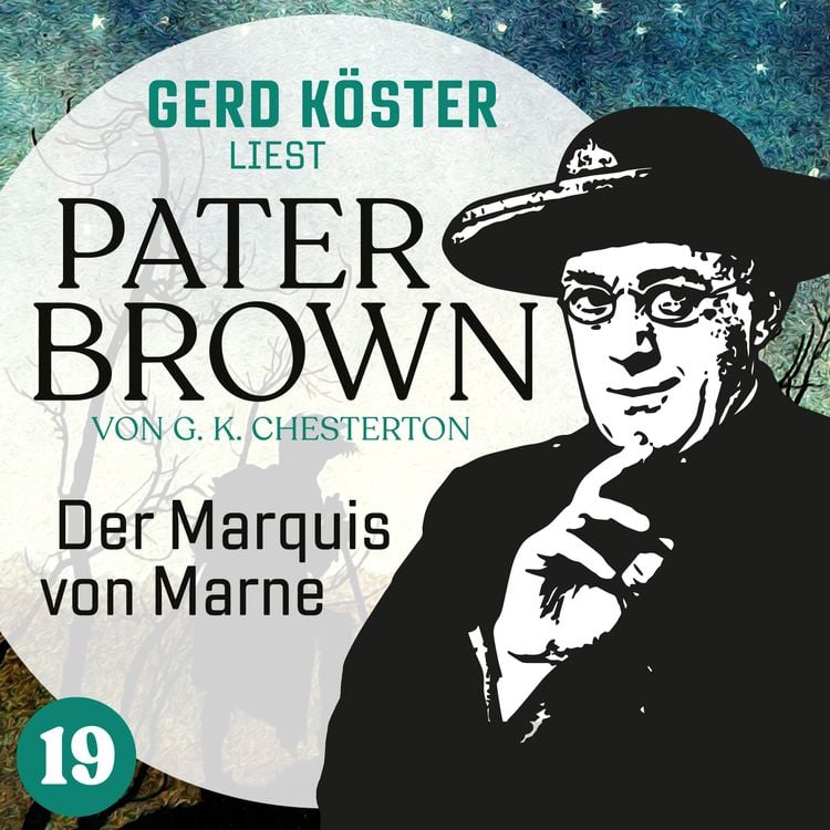 Bild vom Artikel Der Marquis von Marne vom Autor Gilbert Keith Chesterton