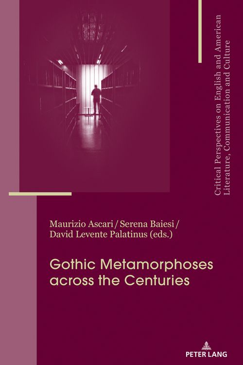 Produktbild: Gothic Metamorphoses across the Centuries